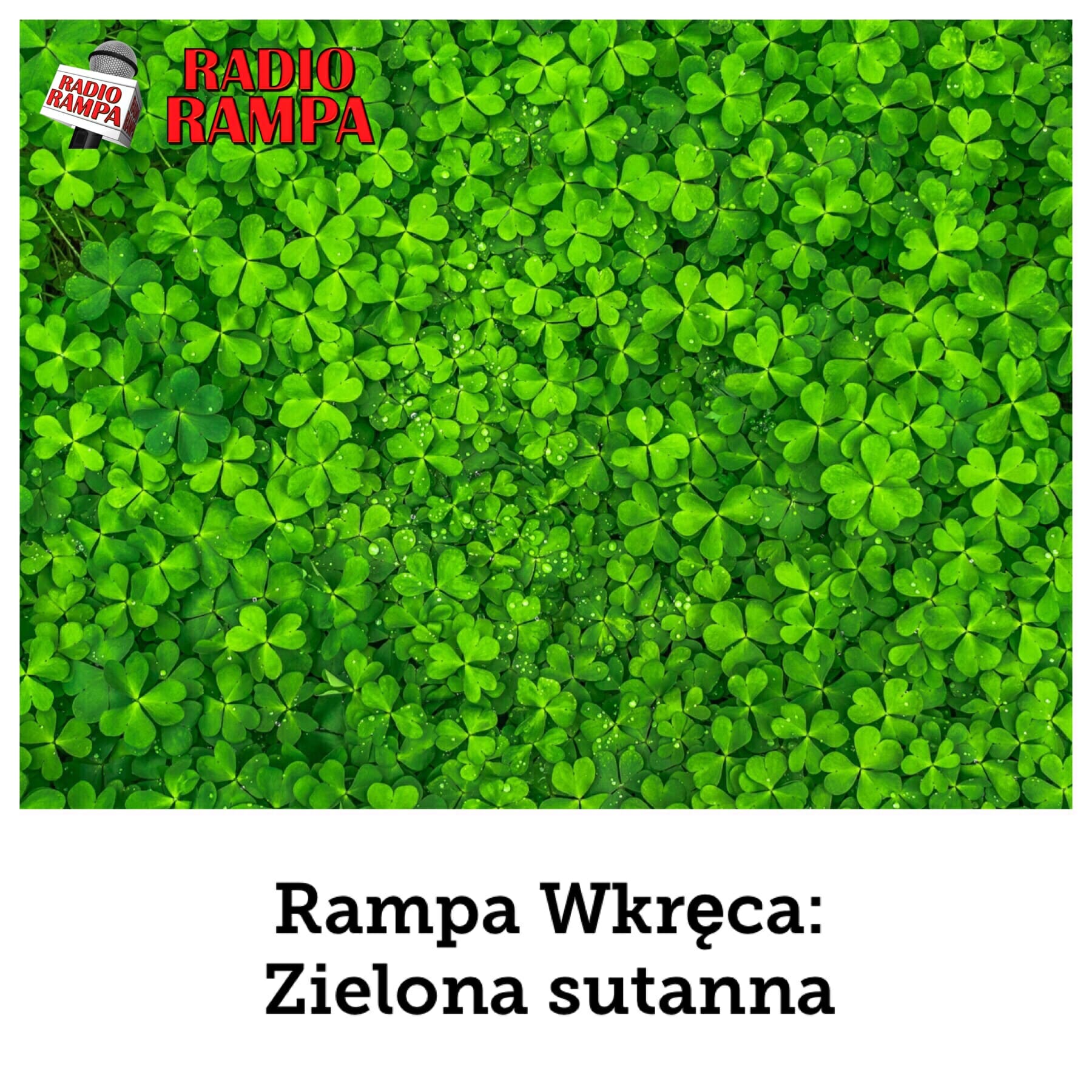 Rampa Wkręca: Zielona Sutanna