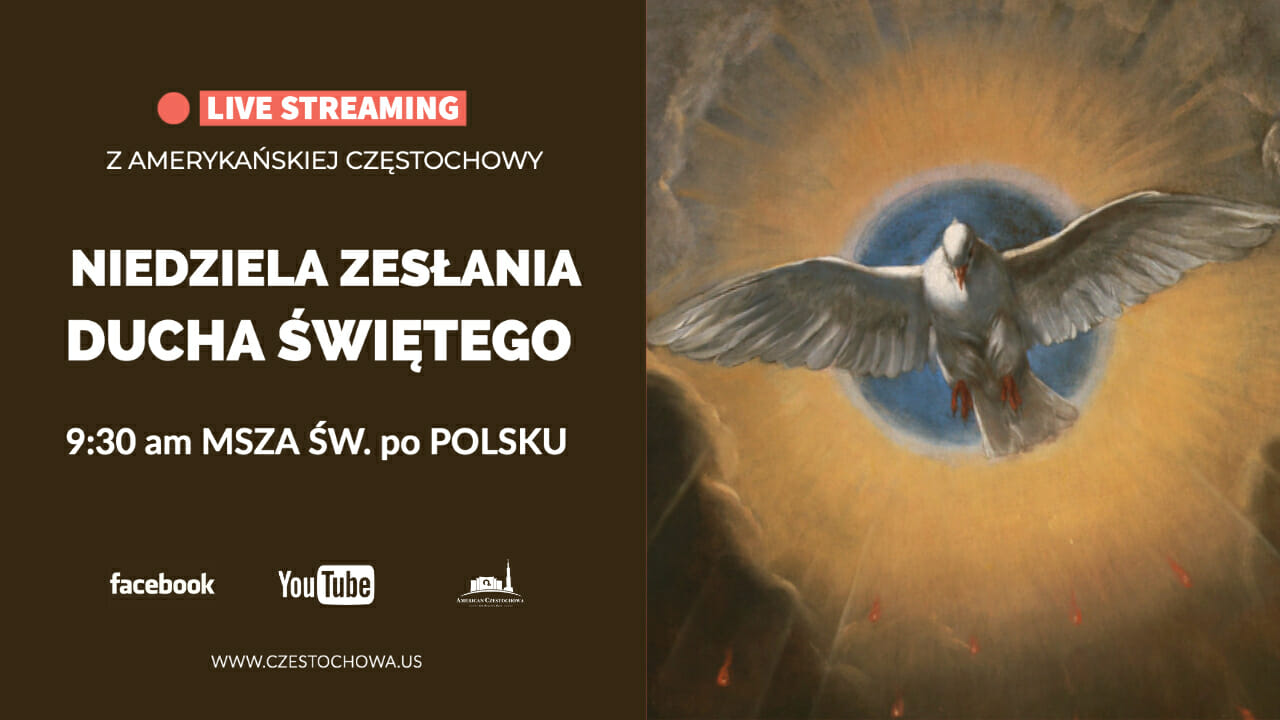 Na żywo: Niedziela Zesłania Ducha Świetego – 5-31-20