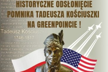 Uroczyste odsłonięcie pomnika Tadeusza Kościuszki na Greenpoincie