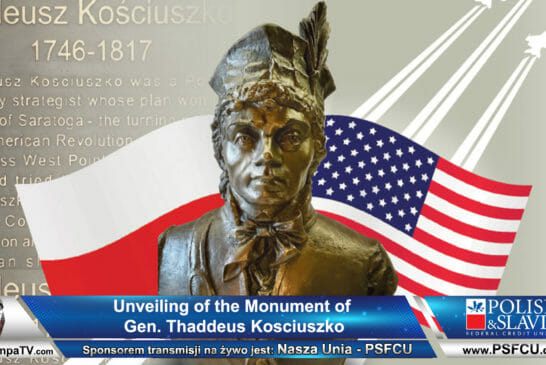 Uroczyste odsłonięcie pomnika Tadeusza Kościuszki na Greenpoincie - Transmisja na żywo