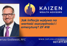 Jak inflacja wpływa na wartość oszczędności i emeryturę? ZF #18