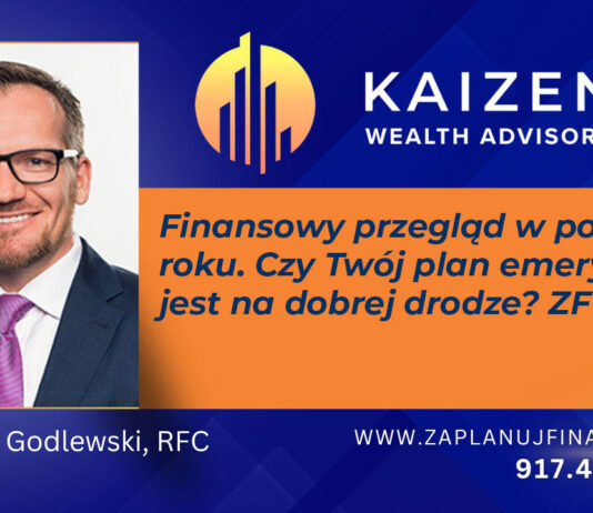 Finansowy przegląd w połowie roku. Czy Twój plan emerytalny jest na dobrej drodze? ZF #21